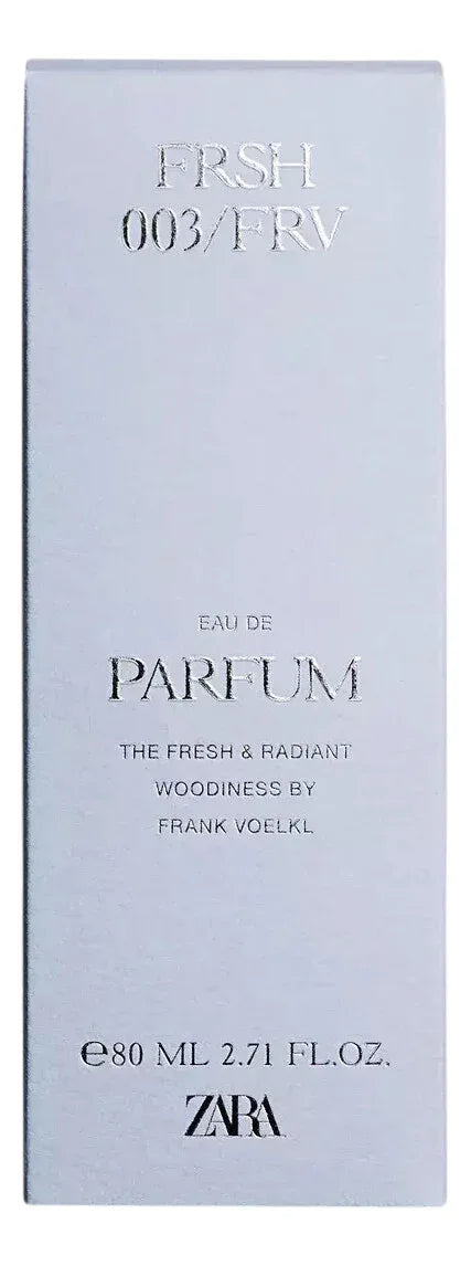 Zara- FRSH 003/FRV 80ml - The Beauty League Pakistan