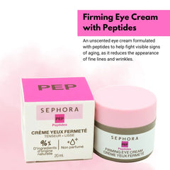 SEPHORA Firming eye cream with peptides - The Beauty League Pakistan