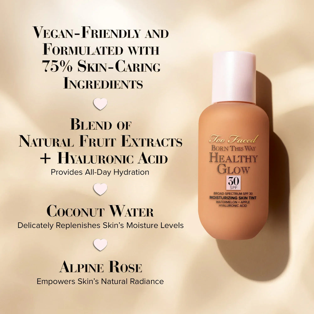 Too Faced- Born This Way Healthy Glow Skin Tint Foundation- Snow - The Beauty League Pakistan